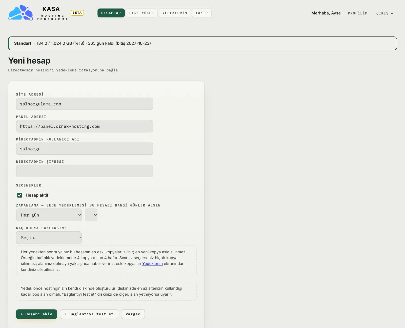 KASA panelinde yeni hosting hesabı ekleme formu: site adresi, panel adresi, kullanıcı adı, sıklık ve kaç kopya saklanacağı seçimi
